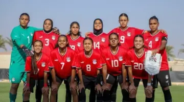 توقيت المواجهة المرتقبة لمنتخب مصر للسيدات في بطولة أمم إفريقيا والقوى المنافسة