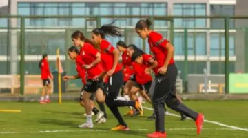 موعد انطلاق مواجهة منتخب مصر للسيدات ضد زامبيا في افتتاح أمم أفريقيا بالمغرب